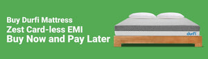 Buy Durfi Mattress on Zest Card-less EMI: Buy Now and Pay Later - Durfi Retail Pvt. Ltd.