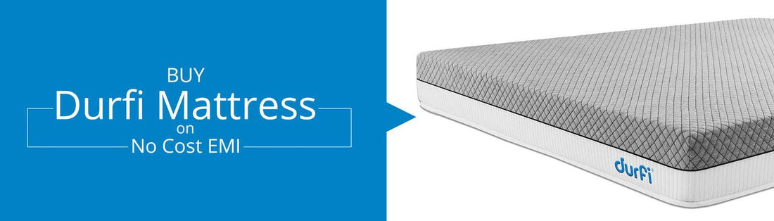 Buy Durfi Mattress on No Cost EMI - Durfi Retail Pvt. Ltd.
