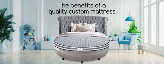 The Benefits of a Quality Custom Mattress